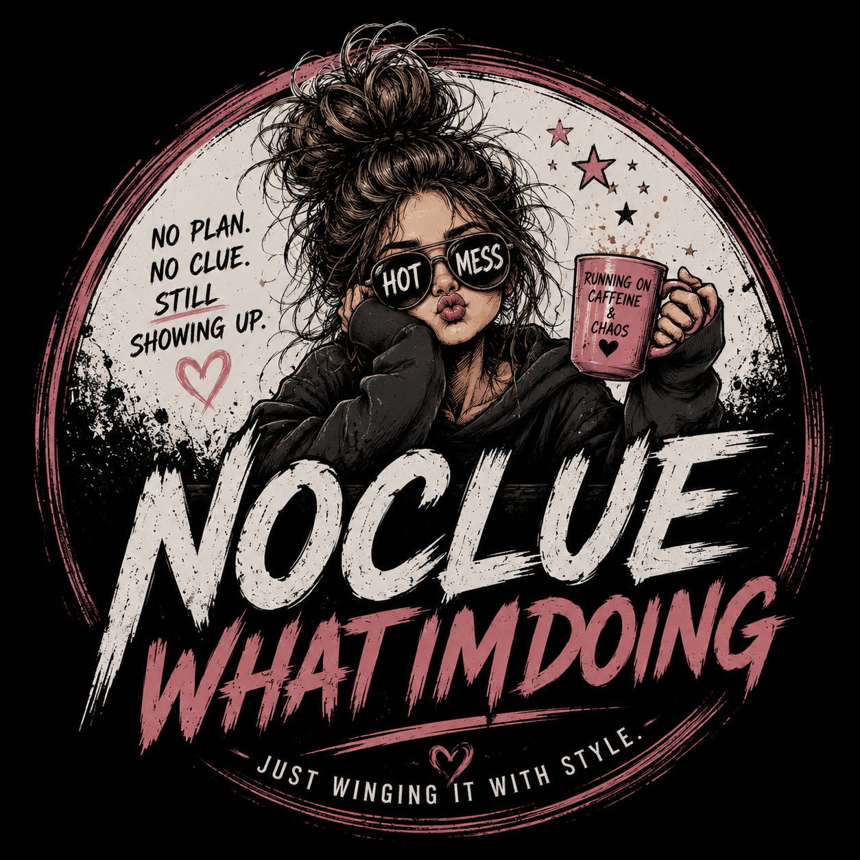NoCluewhatImdoing™