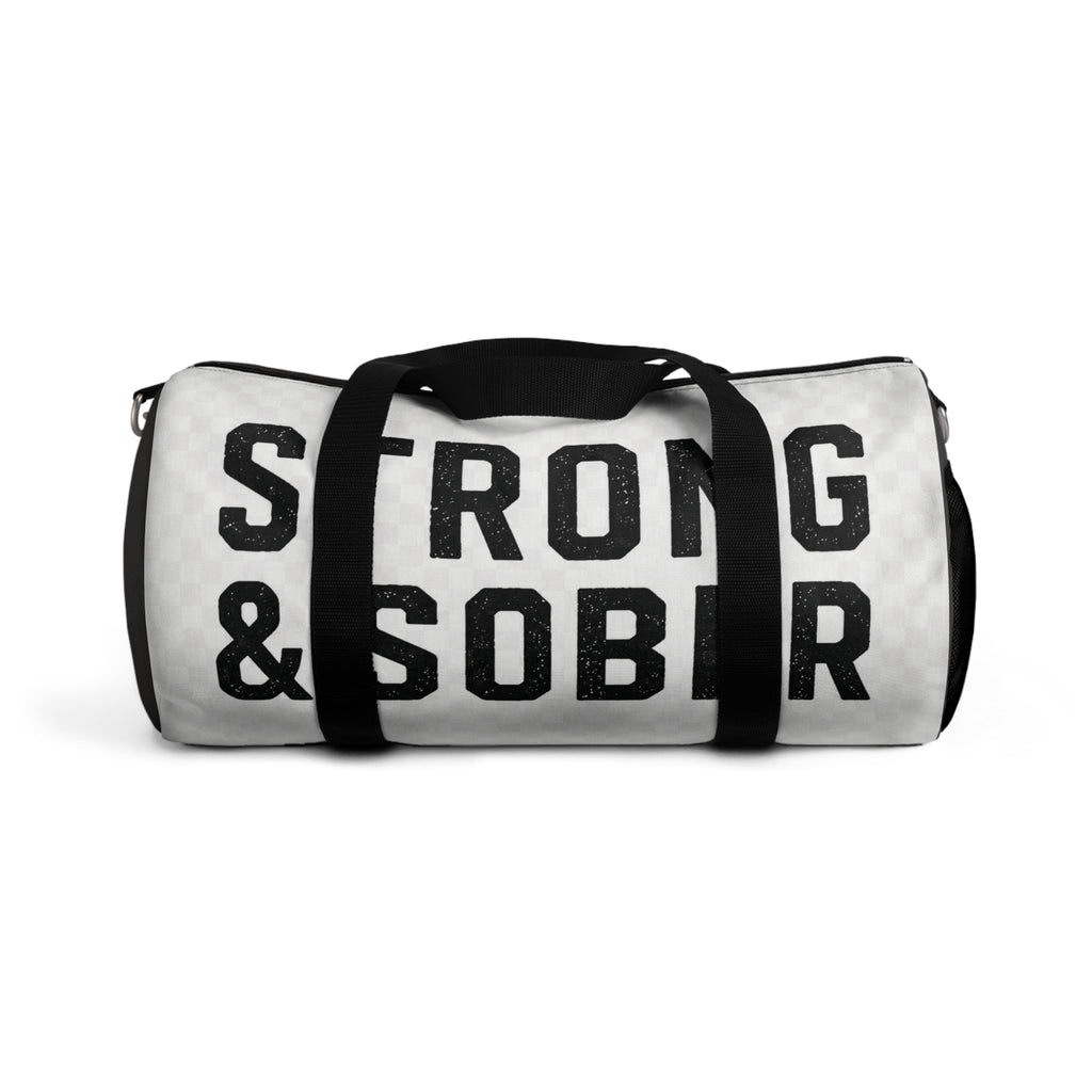 Strong & Sober Duffel Bag — Recovery Motivational Travel Gym Bag