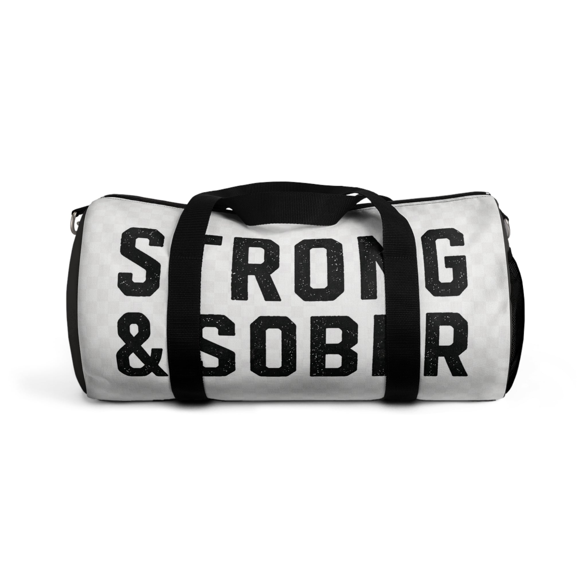 Strong & Sober Duffel Bag — Recovery Motivational Travel Gym Bag