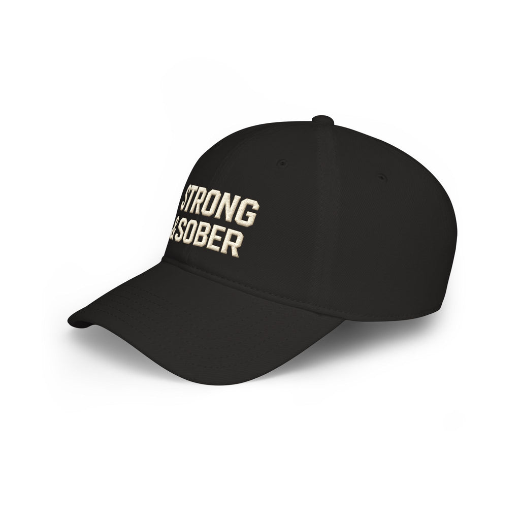 Strong & Sober Baseball Cap — Recovery Support Low Profile Hat