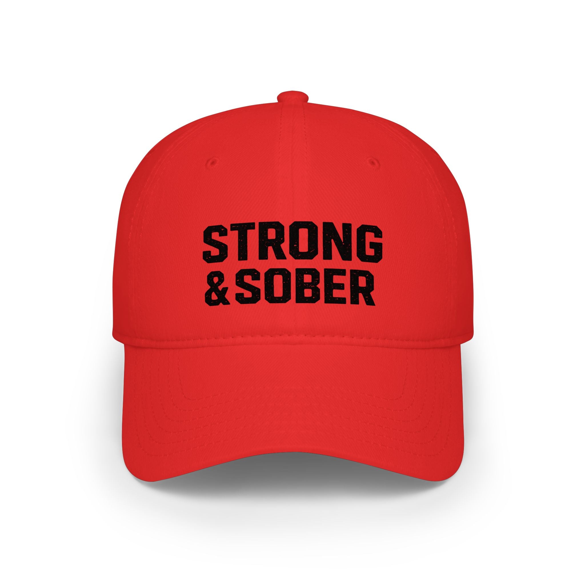 Strong & Sober Baseball Cap — Recovery Message Low Profile Hat