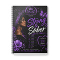 Strong & Sober A5 Spiral Notebook — Recovery Journal for Women (Purple)