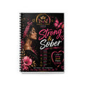 Strong & Sober Spiral Notebook — Inspirational Recovery Journal (Pink, Ruled)
