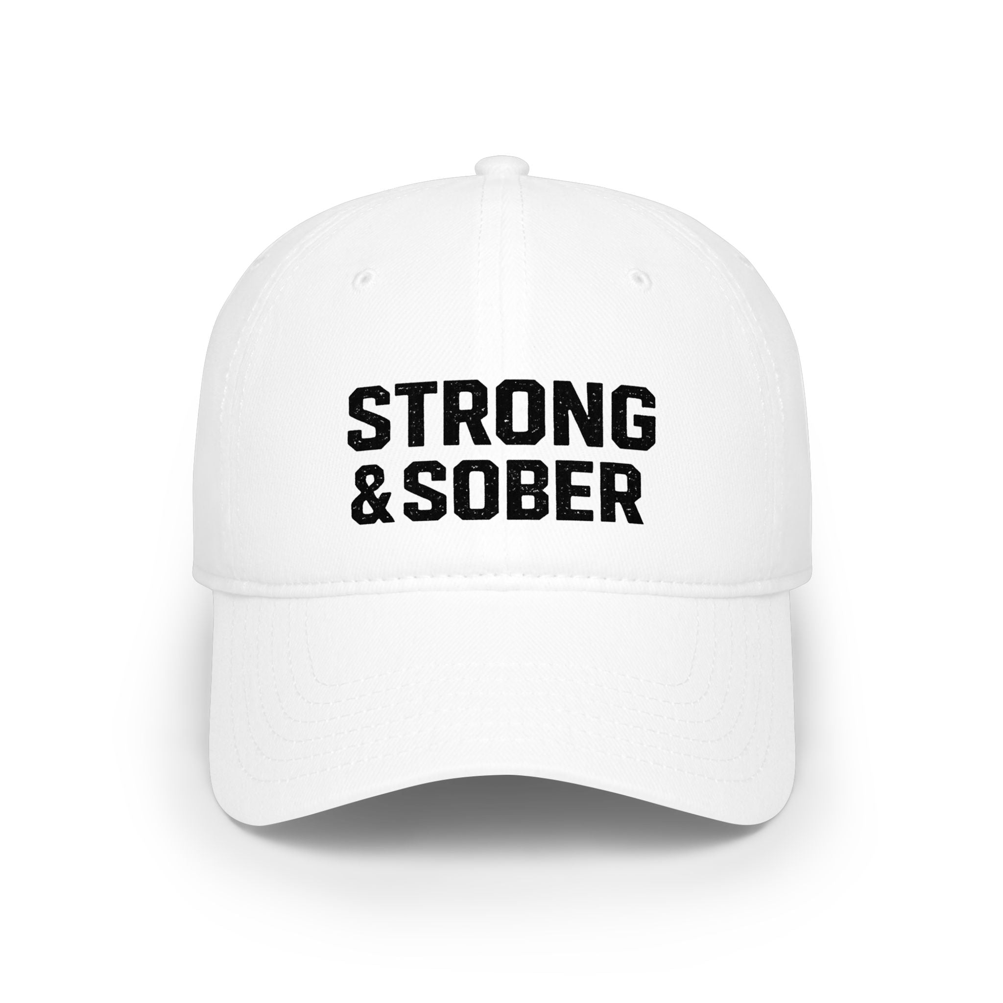 Strong & Sober Baseball Cap — Recovery Message Low Profile Hat