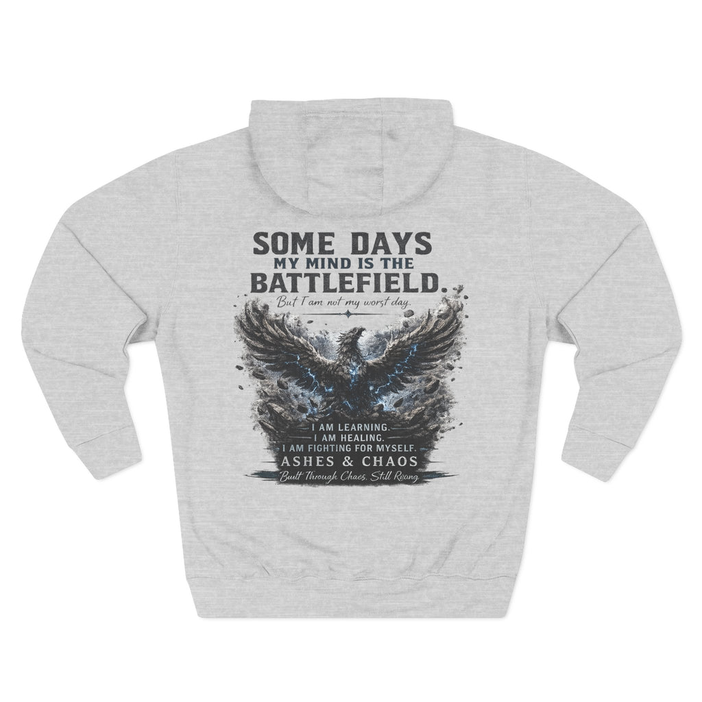 Stronger Than My Worst Day Hoodie — "Some Days My Mind Is the Battlefield" Mental Health Awareness Hoodie