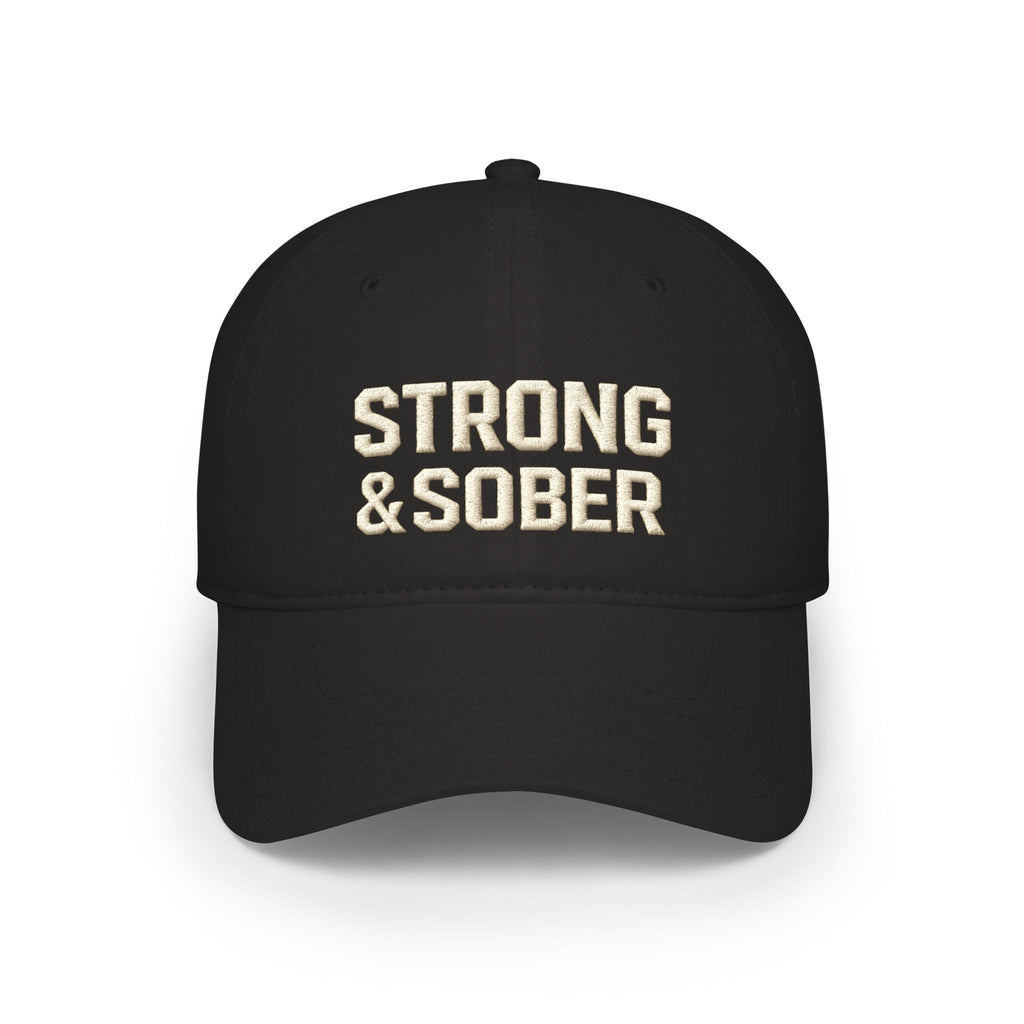 Strong & Sober Baseball Cap — Recovery Support Low Profile Hat