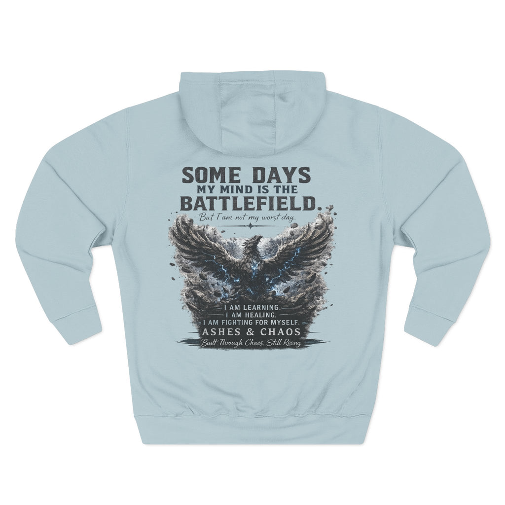 Stronger Than My Worst Day Hoodie — "Some Days My Mind Is the Battlefield" Mental Health Awareness Hoodie