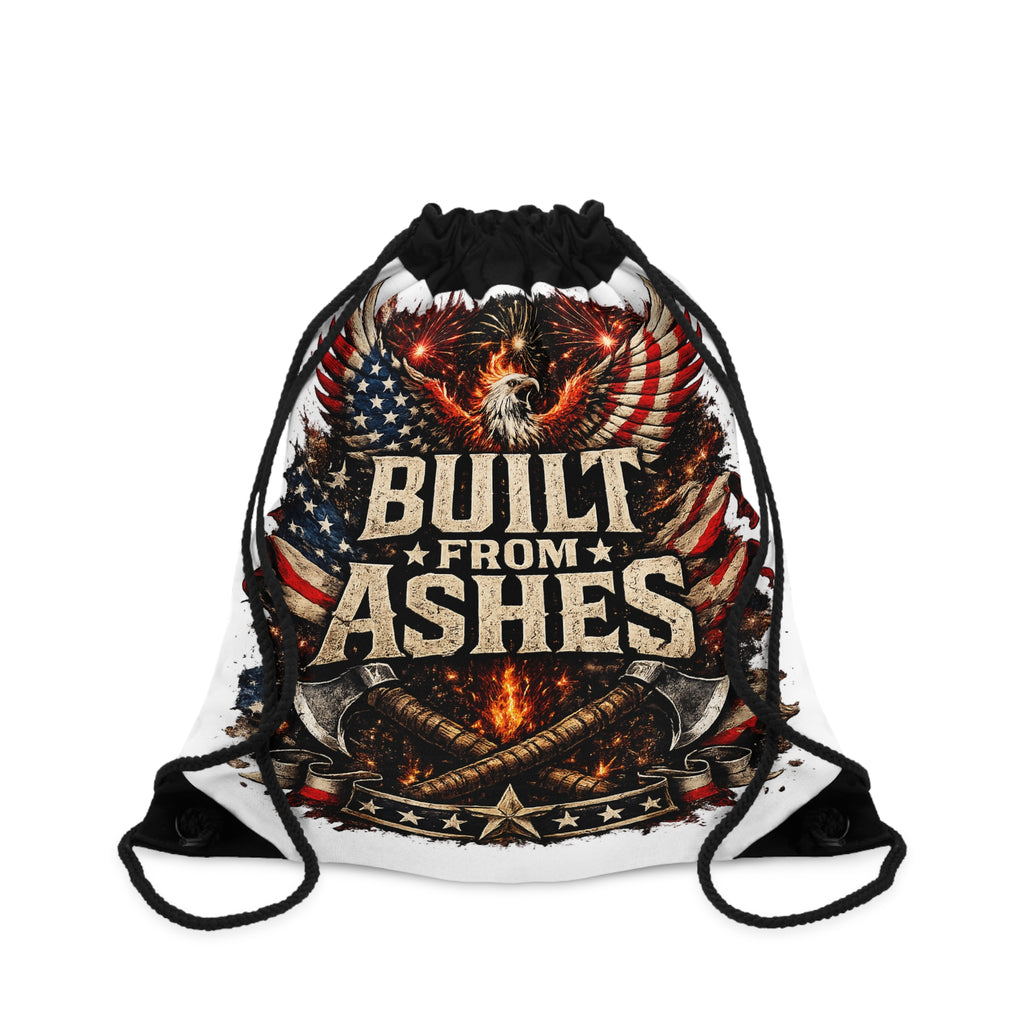 Built From Ashes American Eagle Drawstring Bag – Patriotic Firefighter Tribute