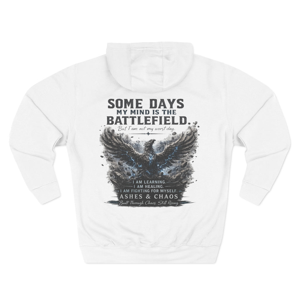 Stronger Than My Worst Day Hoodie — "Some Days My Mind Is the Battlefield" Mental Health Awareness Hoodie
