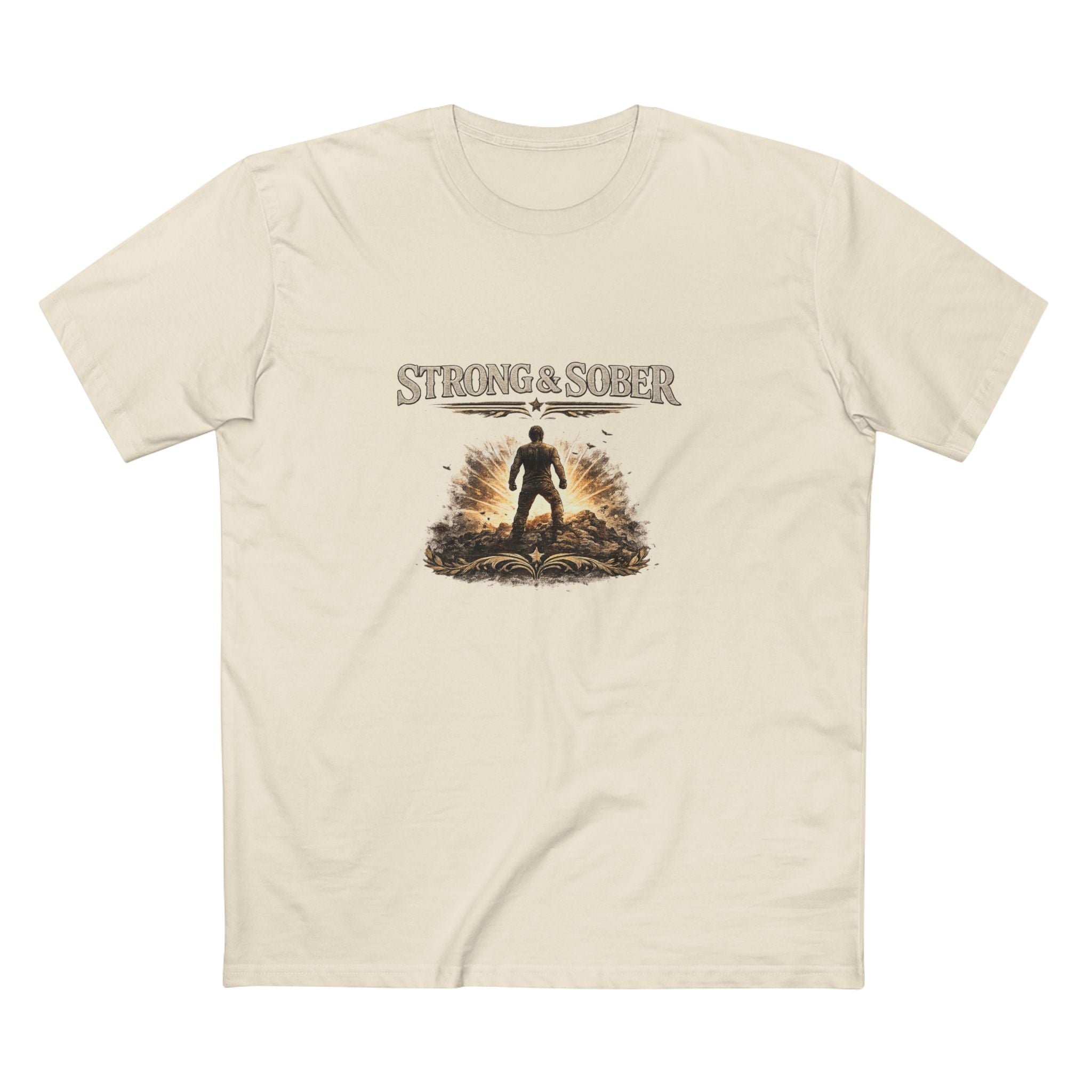 Strong & Sober Tee — "A Better Man Than Yesterday" Recovery T-Shirt