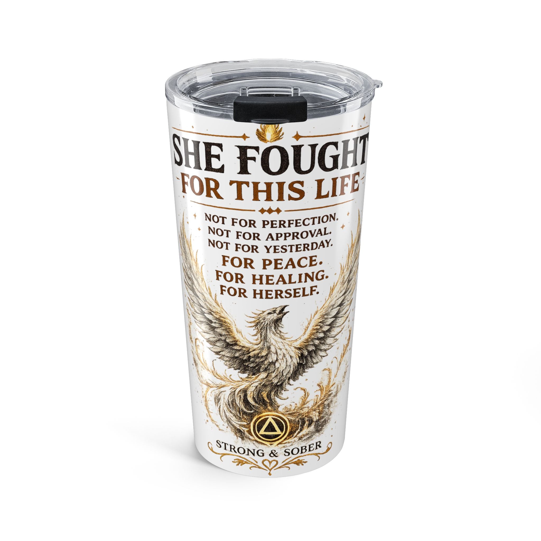 20oz Tumbler — "She Fought For This Life" Recovery Phoenix Travel Mug